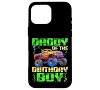 Daddy of The Birthday Boy Monster Truck Bday Celebraciones Carcasa para iPhone 16 Pro MAX