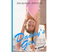 Daddy’s Girl (The Morley Stories)