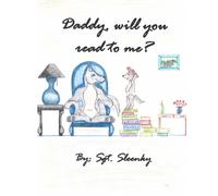 Daddy, Will You Read To Me?