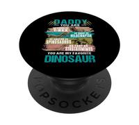 Daddy You Are My Favorite Dinosaur Fathers Day For Dad PopSockets PopGrip Adhesivo