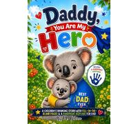 Daddy, You Are My Hero: A Children's Rhyming Story With Fill-in-the-Blank Pages & a Handprint Keepsake for Dad