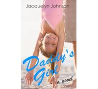 Daddy's Girl: 6 (The Morley Stories)
