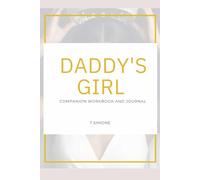 Daddy's Girl: Companion Workbook and Journal