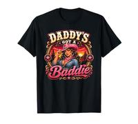 Daddy'S Got a Baddie Funny Cowgirl Western Country Camiseta