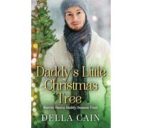 Daddy's Little Christmas Tree: MM Christmas Romance