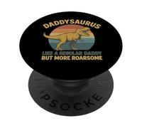 Daddysaurus como un papá Pero más Ruidoso PopSockets PopGrip Adhesivo