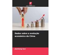 Dados sobre a evolução económica da China
