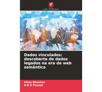 Dados vinculados: descoberta de dados legados na era da web semântica