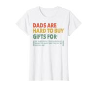 Dads Are Hard To Buy Gifts For Funny Father's Day Design Camiseta gráfica económica, Mujer, Blanco, XS