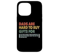 Dads Are Hard To Buy Gifts For Funny Father's Day Design Carcasa para iPhone 14 Pro MAX