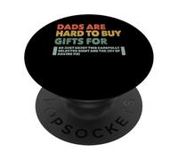 Dads Are Hard To Buy Gifts For Funny Father's Day Design PopSockets PopGrip Adhesivo