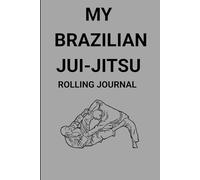 Dad's BJJ Rolling Journal:: Record the BJJ stats that matter, what happens in the rolls