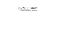 Dad's Life Story - A Guided Memory Journal