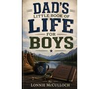 Dad's Little Book Of Life For Boys