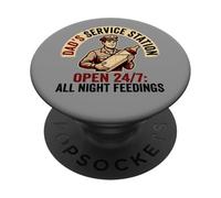 Dad'S Service Station All Night Feedings Fatherhood PopSockets PopGrip Adhesivo