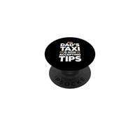 Dad'S Taxi Is Now Accepting Tips PopSockets PopGrip Adhesivo