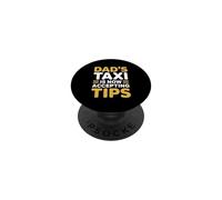 Dad'S Taxi Is Now Accepting Tips PopSockets PopGrip Adhesivo