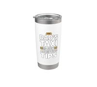 Dad's Taxi Is Now Accepting Tips Vaso térmico de acero inoxidable de doble pared