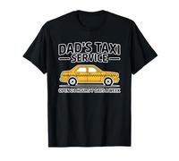 Dad'S Taxi Service Open 24 Hours 7 Days A W amiseta