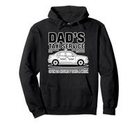 Dad'S Taxi Service Open 24 Hours 7 Days A Week Sudadera con Capucha