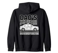 Dad'S Taxi Service Open 24 Hours 7 Days A Week Sudadera con Capucha