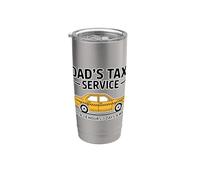 Dad's Taxi Service Open 24 Hours 7 Days A Week Vaso térmico de acero inoxidable de doble pared