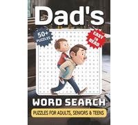 Dad's Word Search Puzzle Book: Easy-to-Read Word Searches Celebrating Dads | Fatherhood, Family, Humor & Hobbies | 6x9 Inches, 112 Pages | 50+ ... Fathers, Birthdays, Holidays & Father’s Day