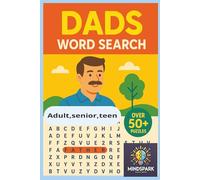 Dads Word search puzzle book: Word searches with easy-to-read print all about Dads, father, grandpas and more 6x9 inches 110 pages 50+ puzzles. Gift for Father's day, birthday holiday or just relaxing