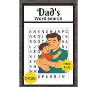 Dad's Word Search: Word Search for Dads Fathers Men, Brain Teaser for Dad, 110 Pages 55 Puzzles 9 Words Search