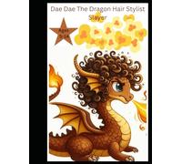 Dae Dae The Dragon Hair Stylist Slayer