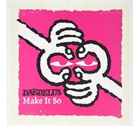 Daedelus - Make It So (single)