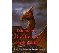 Dämonen, Drachen & Halbgötter (Die Ritter von Airygon)
