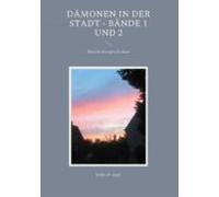 Dämonen In Der Stadt - Bände 1 Und 2 (ebook)