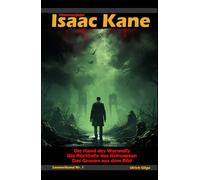 Dämonenjäger Isaac Kane Sammelband 1 (Amazon-Exklusiv): Die ersten drei Bände in einem Buch