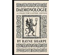 Daemonologie: A Collector’s Gothic Edition