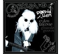 Daevid ALLEN & Don FALCONE - Bananamoon Obscura N°12 - Glissando Grooves
