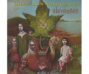 Daevid Allen Weird Quartet - Elevenses [Vinilo]