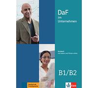 DaF im unternehmen b1-b2, libro del alumno: Kursbuch B1-B2 + Audios und Filme on (SIN COLECCION)