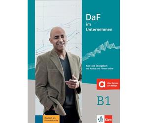 DaF im unternehmen b1, libro del alumno y libro de ejercicios con audio online: Kurs- une Ubungsbuch (SIN COLECCION)