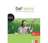 DaF leicht a2.1, libro del alumno y libro de ejercicios + dvd-rom: Kurs- und Ubungsbuch A2.1 mit DVD-Rom (SIN COLECCION)