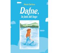 Dafne, la fata del lago