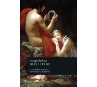 Dafni e Cloe. Testo greco a fronte (BUR Classici greci e latini)