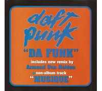 Daft Punk - Da Funk / Musique