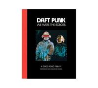 Daft Punk - We Were The Robots: A Disco Pogo Tribute