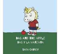 Dag and the Apple / Dag y la manzana: (English-Spanish Bilingual Book) (Learning with Dag)