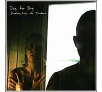 Dag For Dag - Shooting From The Shadows
