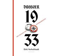 Dagboek 1933: Het gevaar van extreem rechts