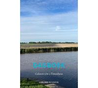 Dagboek Galaten t/m 2Timotheus: Gedachten bij Gods Woord