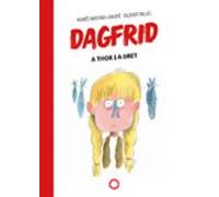 Dagfrid 2: A Thor I A Dret