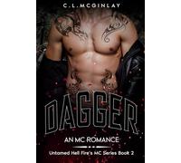 Dagger: An MC Romance (Untamed Hell fire's MC)